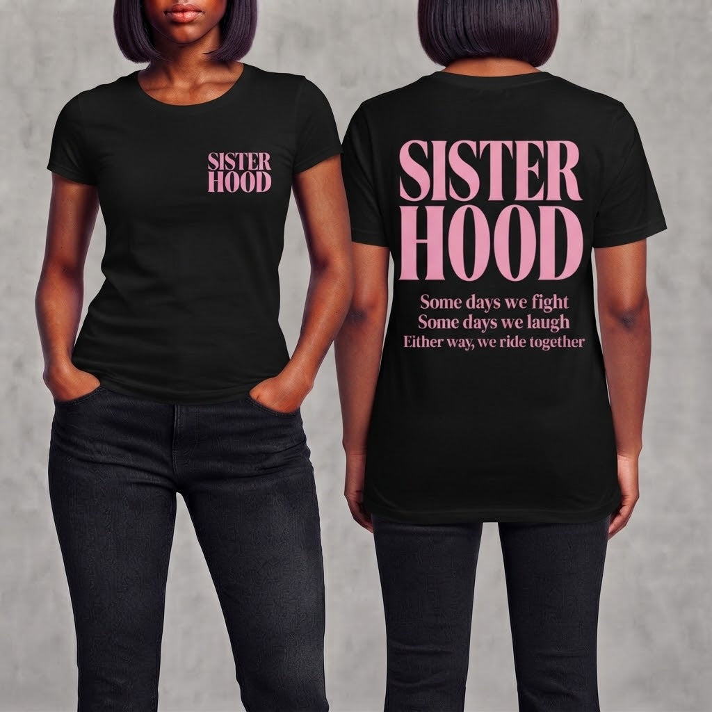 Sisterhood T-Shirt