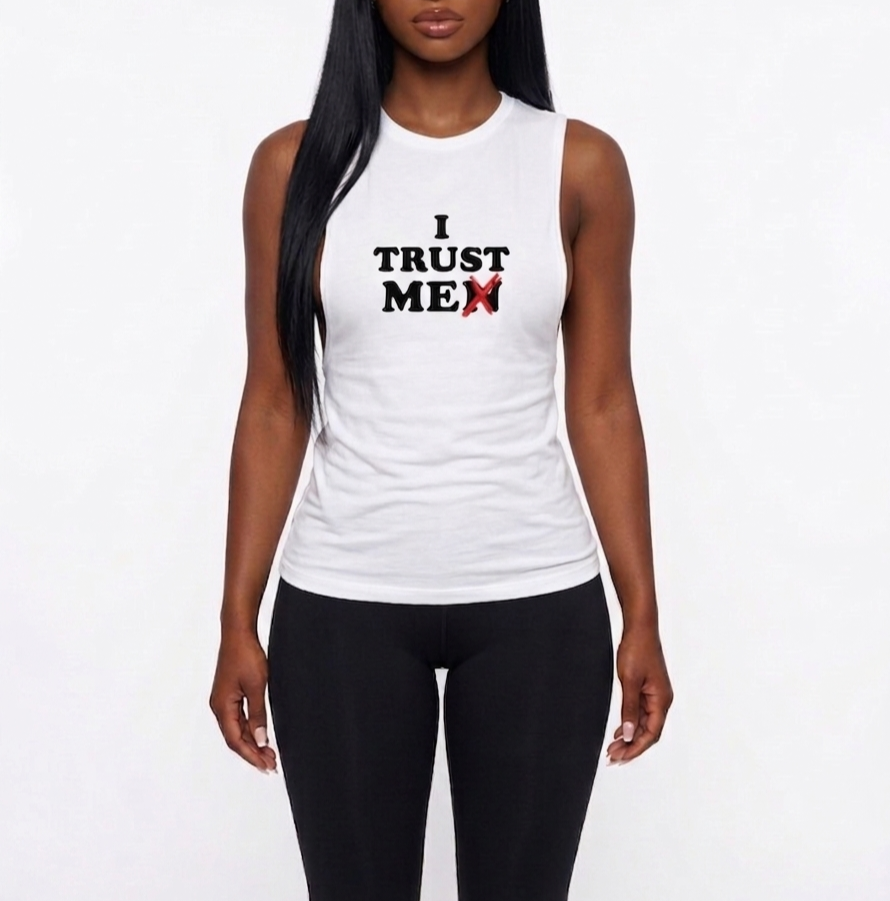 I Trust Me Tank Top