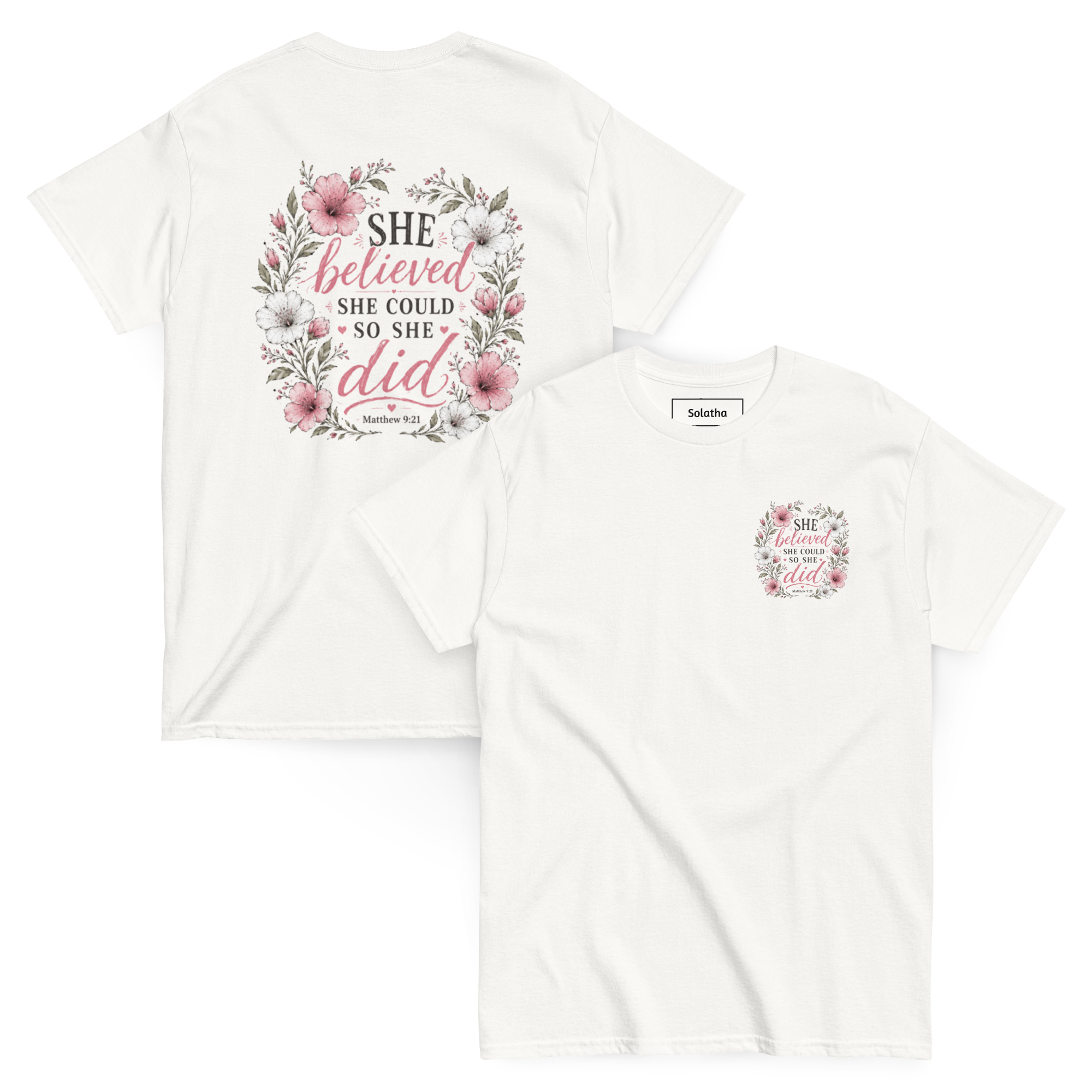 She Believed She Could So She Did T-Shirt