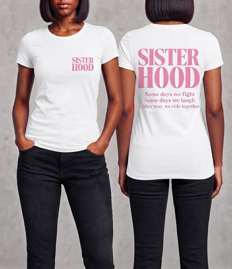 Sisterhood T-Shirt