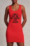 On My Knees For Jesus Dress