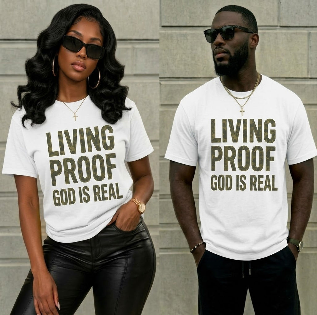 Living Proof God Is Real T-Shirt